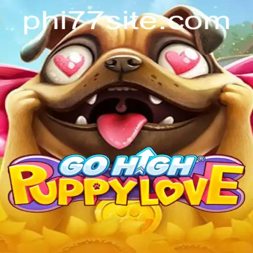 Exploring the Enchanting World of GoHighPuppyLove: A New Era in Digital Gaming